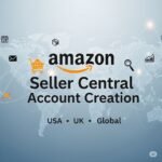 Amazon Seller Central Account Creation Service